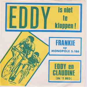 Frankie , De Trillers - Eddy Is Niet Te Kloppen !