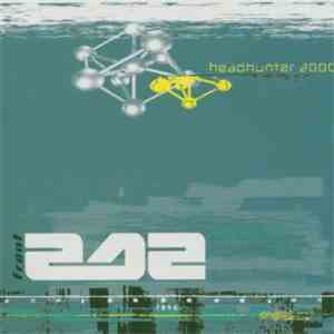 Front 242 - Headhunter 2000