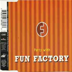 Fun Factory - Party With Fun Factory