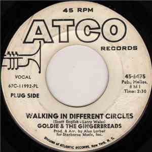 Goldie & The Gingerbreads - Walking In Different Circles