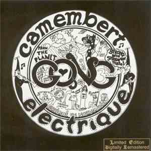 Gong - Camembert Electrique