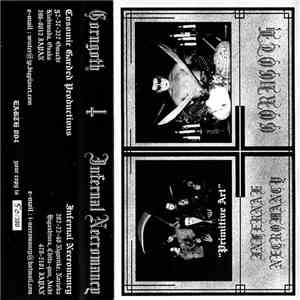 Gorugoth / Infernal Necromancy - Gorugoth / Primitive Art