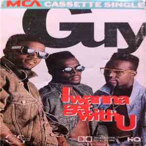 Guy - I Wanna Get With U