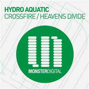 Hydro Aquatic - Crossfire / Heavens Divide