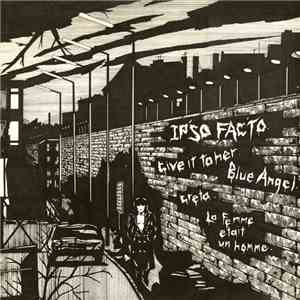Ipso Facto  - Life Is A Cabaret - Is It?