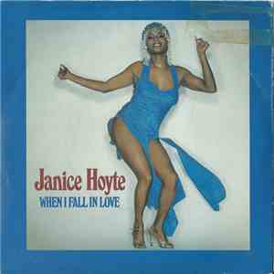 Janice Hoyte - When I Fall In Love
