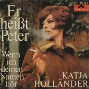 Katja Holländer - Er Heißt Peter