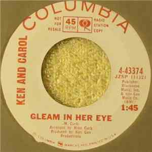 Ken And Carol - Gleam In Her Eye / Make Up Your Mind