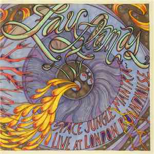 Lay Llamas - Space Jungle Mantra (Live At London Roundhouse)