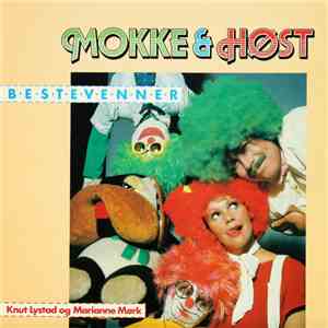 Mokke & Høst - Bestevenner