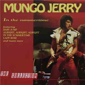 Mungo Jerry - The Collection