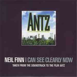 Neil Finn - I Can See Clearly Now