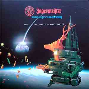 Nightcrawler  - Jägermeister Galaxy Hunter