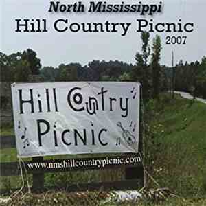North Mississippi Hill Country Picnic 2007 - 2007