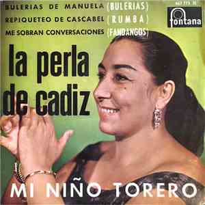 Perla De Cádiz - Mi Niño Torero