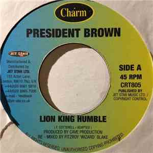 President Brown / El-Fico - Lion King Humble / Wine Press