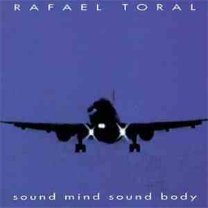 Rafael Toral - Sound Mind Sound Body