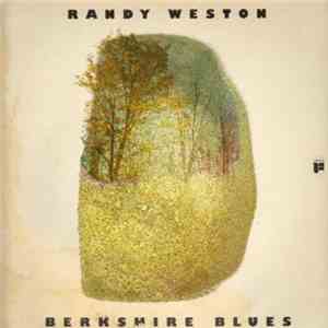 Randy Weston - Berkshire Blues