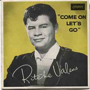 Ritchie Valens - Come On Let's Go