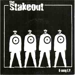 The Stakeout - 6-Song E.P.