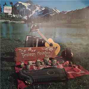 The Tyrolean Mountain Boys - The Tyrolean Mountain Boys