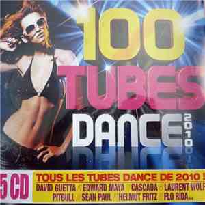 Various - 100 Tubes Dance 2010