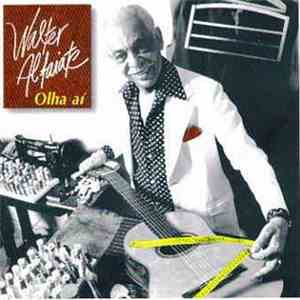 Walter Alfaiate - Olha Aí