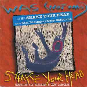 Was (Not Was) Featuring Kim Basinger & Ozzy Osbourne - Shake Your Head