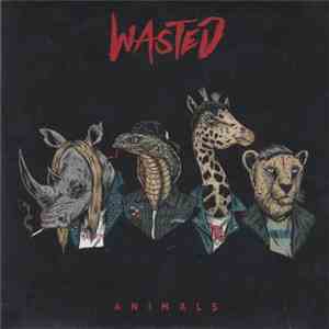 Wasted - Animals