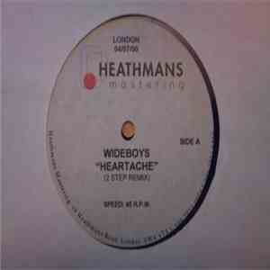 Wideboys - Heartache / Let It Go