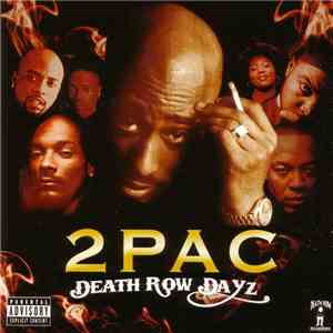 2pac - Death Row Dayz