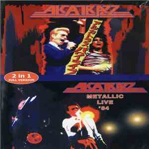 Alcatrazz - Metallic Live '84 / Live In Japan