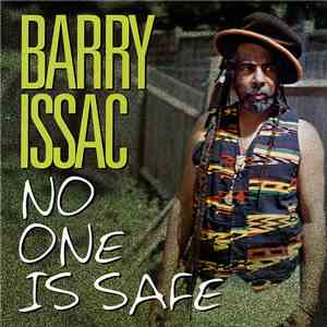 Barry Issac - No One Is Safe