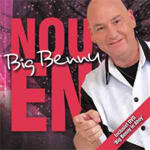 Big Benny - Nou en