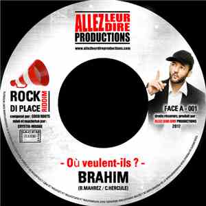 Brahim , Sista Jahan - Où veulent-ils? / Trop c'est trop