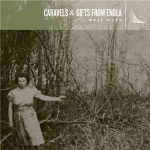Caravels & Gifts From Enola - Well Worn