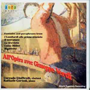 Corrado Giuffredi, Raffaele Cortesi - All'Opera avec Giuseppe Verdi. Fantas ...