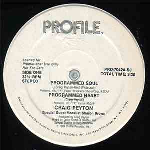 Craig Peyton - Programmed Soul / Programmed Heart