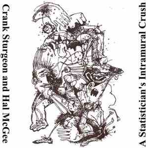 Crank Sturgeon And Hal McGee - A Statistician's Instramural Crush