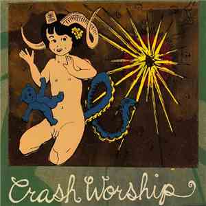 Crash Worship - Triple Mania II