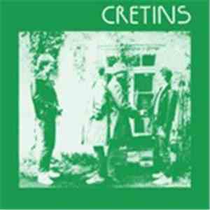 Cretins - Cretins