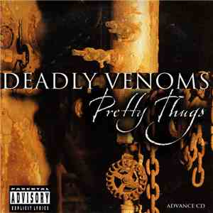 Deadly Venoms - Pretty Thugs