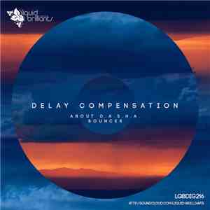 Delay Compensation - Bouncer