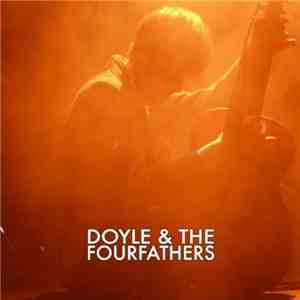 Doyle & The Fourfathers - The Governor Of Giving Up EP