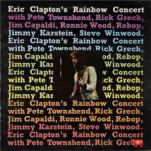 Eric Clapton - Eric Clapton's Rainbow Concert