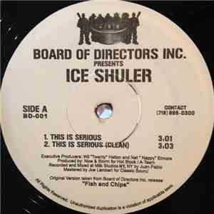 Ice Shuler - This Is Serious