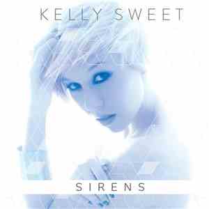 Kelly Sweet - Sirens