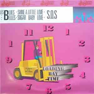 Les Blue Belles - Shine A Little Love / S.O.S. / Sugar Baby Love