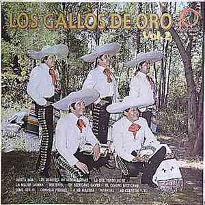 Los Gallos De Oro - Los Gallos De Oro Vol. 2