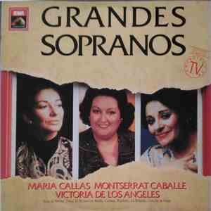 Maria Callas, Montserrat Caballé, Victoria De Los Angeles - Grandes Soprano ...